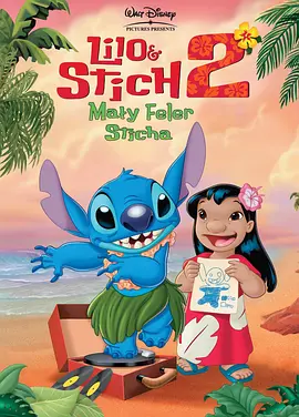 Lilo & Stitch 2: Stitch Has a Glitch