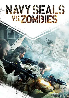 Navy SEALs vs. Zombies