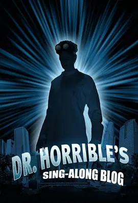 Dr. Horrible's Sing-Along Blog