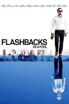 Flashbacks of a Fool