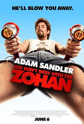 You Don't Mess with the Zohan